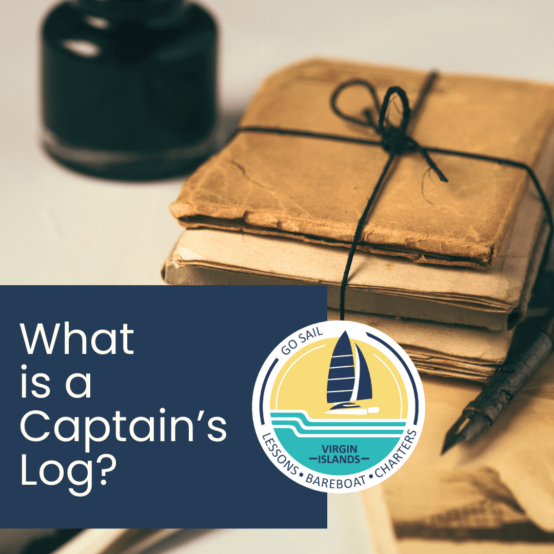 What is a Captains Log | Go Sail Virgin Islands