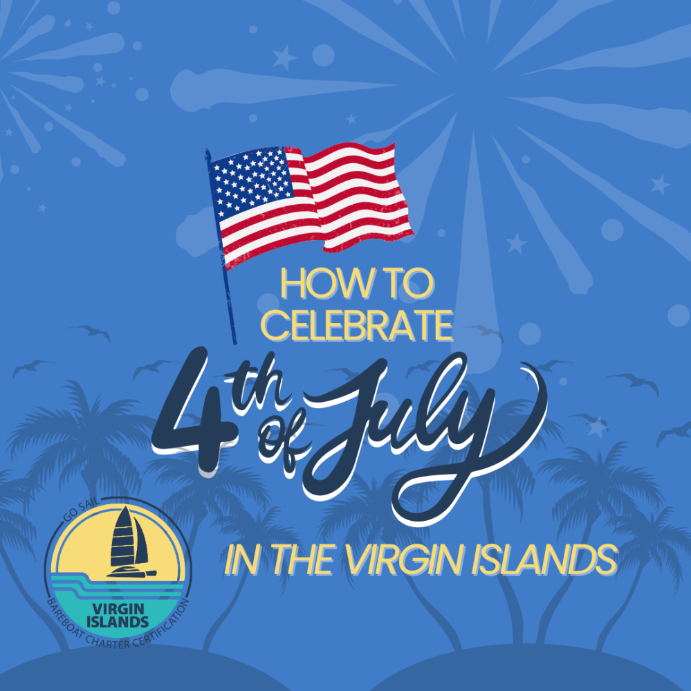 Text: how to celebrate 4th of July in the Virgin Islands