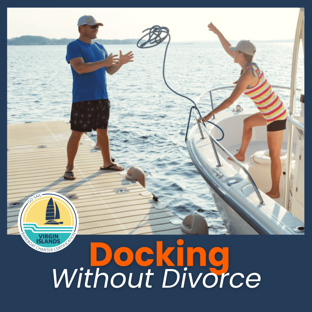 Man on dock catches rope from woman on boat, text reads 'Docking Without Divorce'.