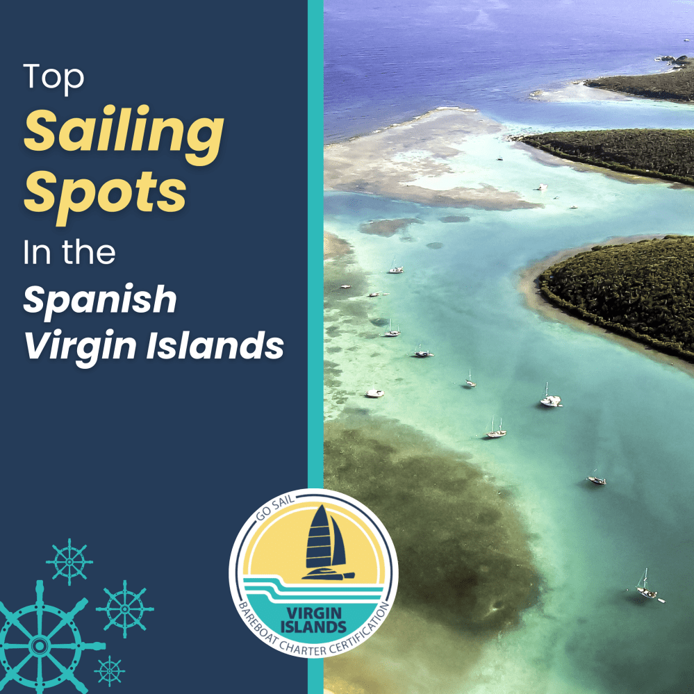 Aerial view of sailboats in clear blue water with text 'Top Sailing Spots in the Spanish Virgin Islands'.