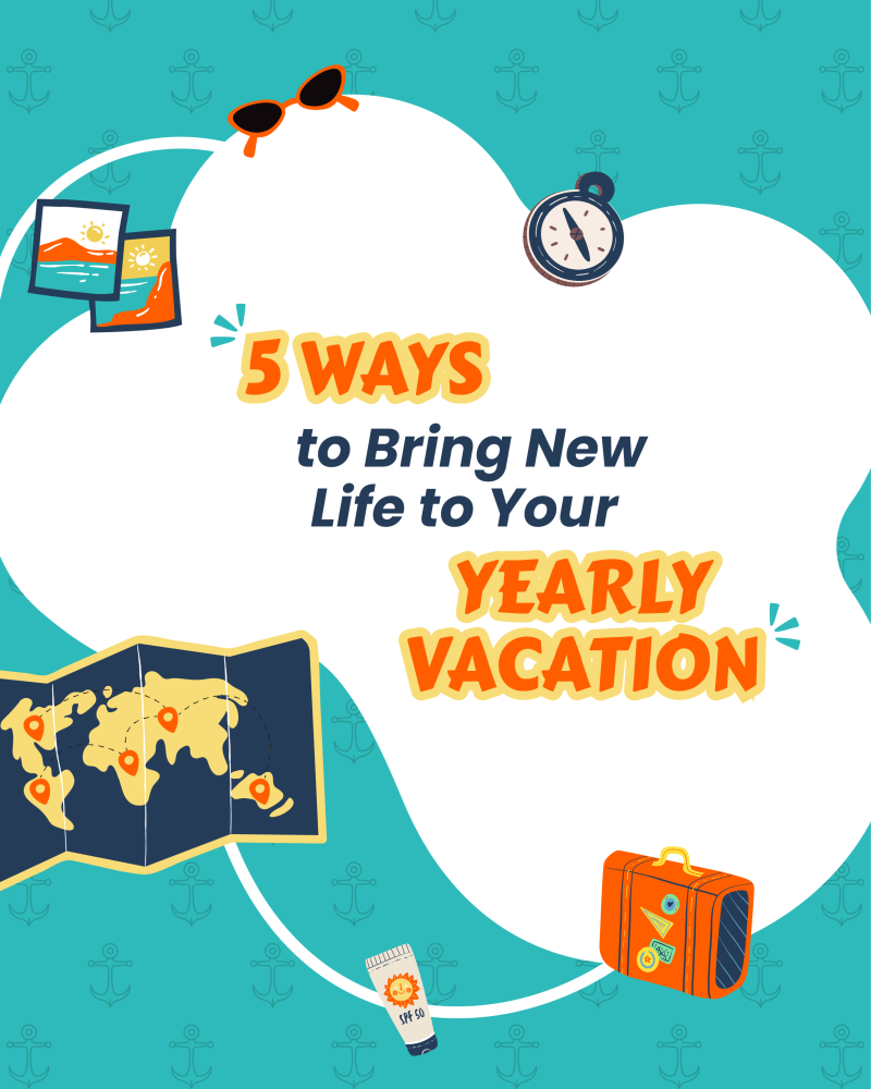 Vacation-themed illustration with text: '5 Ways to Bring New Life to Your Yearly Vacation'.