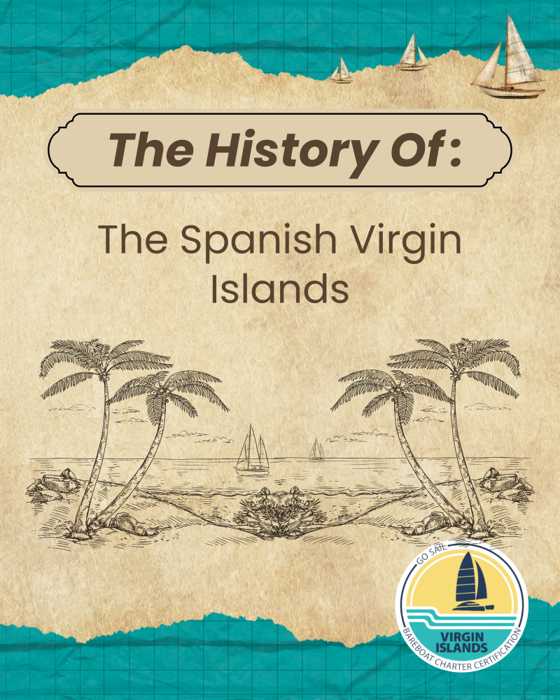 Book cover titled 'The History Of The Spanish Virgin Islands' with sailboats and palm tree sketch.