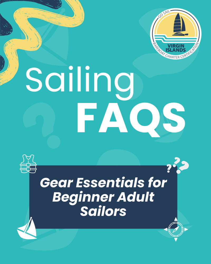 Sailing FAQs with text: Gear Essentials for Beginner Adult Sailors on teal background.